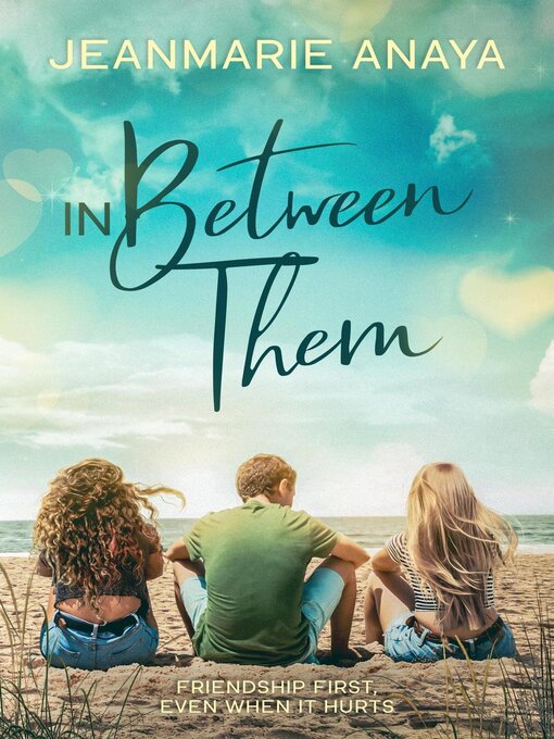 Title details for In Between Them by Jeanmarie Anaya - Available